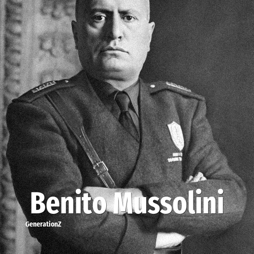 Benito Mussolini