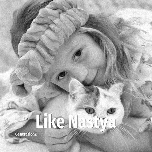 Like Nastya